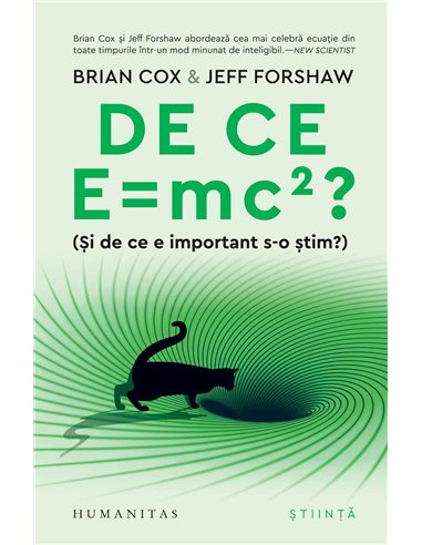 De ce Emc2?(Si de ce e important s-o stim?) - Brian Cox | Humanitas