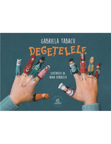 Degetelele - Gabriela Tabacu | Humanitas