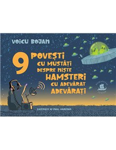 9 povesti cu mustati despre niste hamsteri - Voicu Bojan | Humanitas