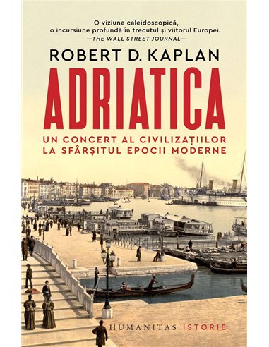 Adriatica - Robert Kaplan | Humanitas
