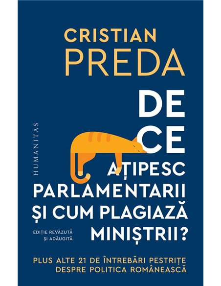 De ce atipesc parlamentarii - Cristian Preda - Humanitas