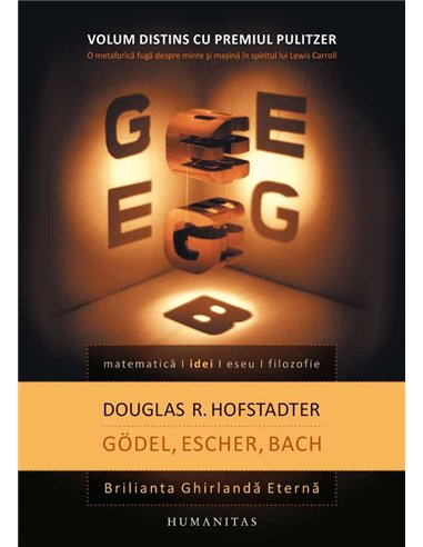 Godel, Escher, Bach - Douglas Hofstadter | Humanitas