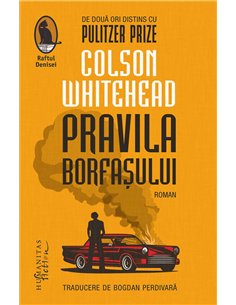 Pravila borfasului - Colson Whitehead | Humanitas