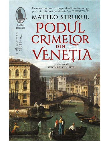 Podul crimelor din Venetia - Matteo Strukul | Humanitas