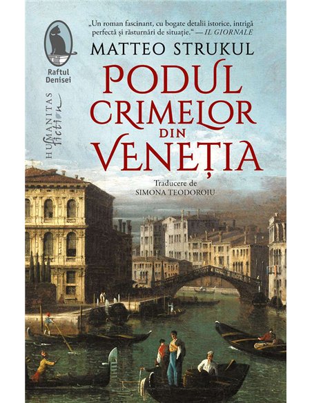Podul crimelor din Venetia - Matteo Strukul | Humanitas
