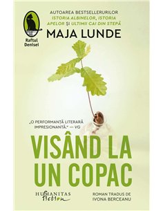 Visand la un copac - Maja Lunde | Humanitas