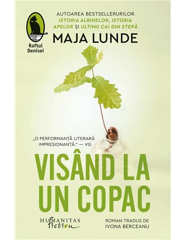 Visand la un copac - Maja Lunde | Humanitas