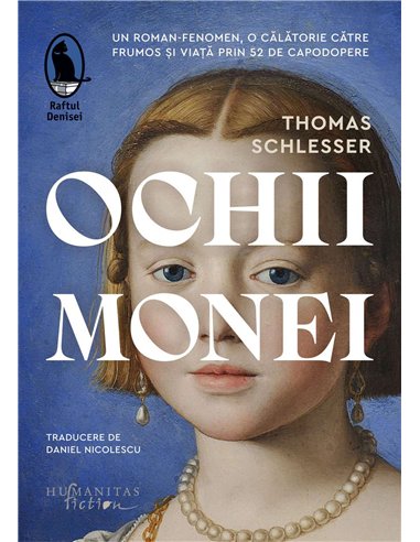 Ochii Monei - Thomas Schlesser | Humanitas