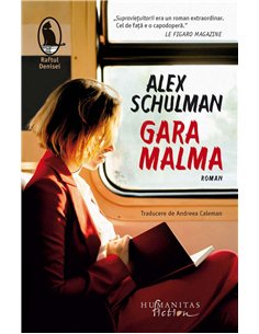 Gara Malma - Alex Schulman | Humanitas