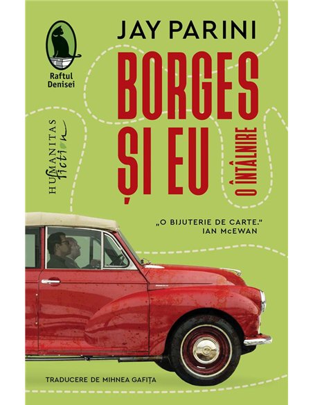 Borges si eu.O intalnire - Jay Parini | Humanitas