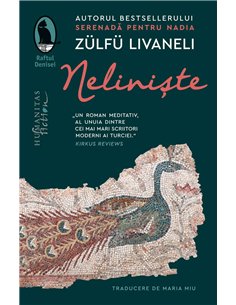 Neliniste - Livaneli Zulfu | Humanitas