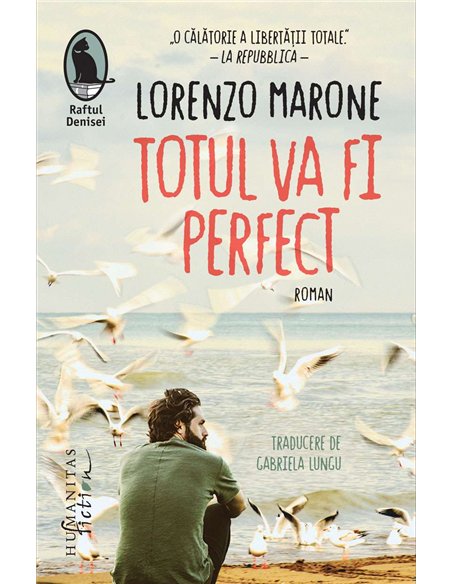Totul va fi perfect - Lorenzo Marone | Humanitas