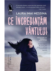 Ce incredintam vantului - Laura Imai Messina | Humanitas