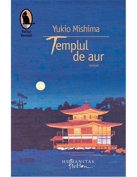 Templul de aur - Yukio Mishima | Humanitas