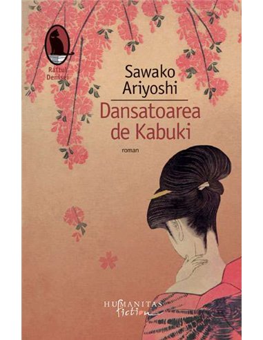 Dansatoarea de Kabuki - Sawako Ariyoshi | Humanitas