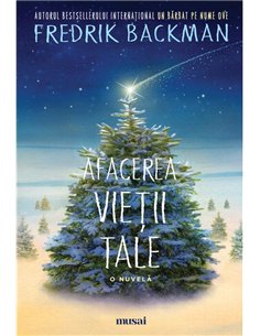 Afacerea vietii tale - Fredrik Backman  | Editura Art