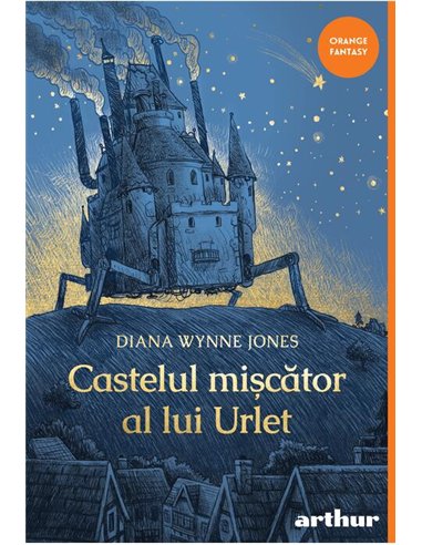 Castelul miscator al lui Urlet - Diana Wynne Jones  | Editura Arthur