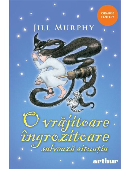 O vrajitoare ingrozitoare salveaza situatia | paperback - Jill Murphy  | Editura Arthur