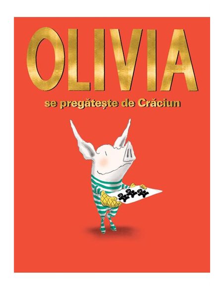 Olivia se pregateste de Craciun - Ian Falconer  | Vlad si cartea cu Genius