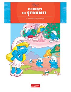 Povesti cu strumfi. Printesa strumfita -   | Editura Grafic