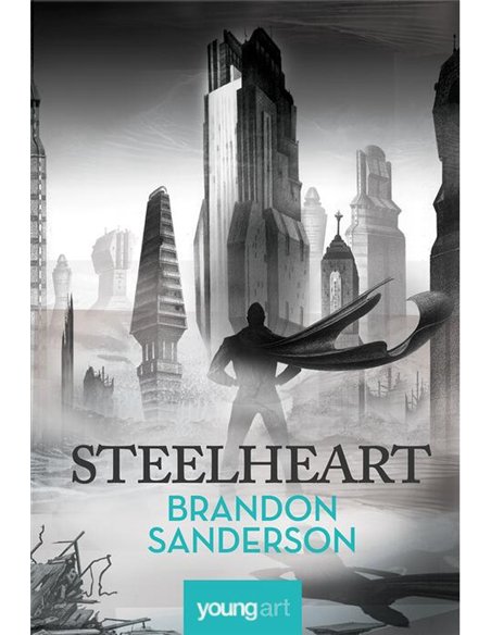 Steelheart - Brandon Sanderson  | Editura Young Art