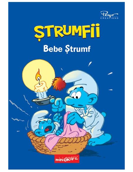 Bebe Strumf - Alain Jost, Thierry Culliford  | Editura Grafic
