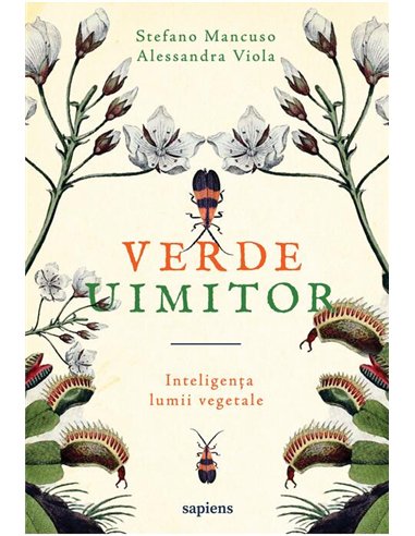 Verde uimitor - Stefano Mancuso, Alessandra Viola  | Editura Art