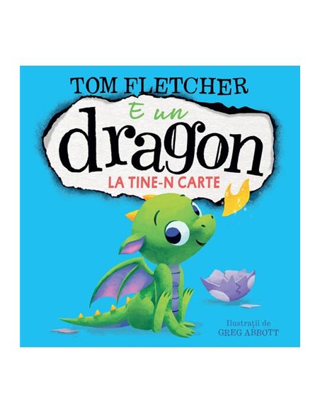 E un dragon la tine-n carte - Tom Fletcher | Vlad si cartea cu Genius