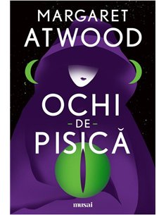Ochi-de-pisica - Margaret Atwood | Editura Art