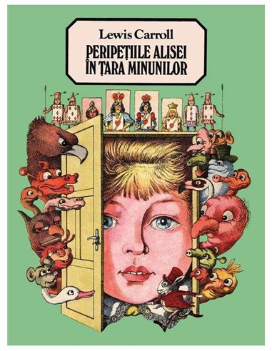 Peripetiile Alisei in tara minunilor - Lewis Carroll | Editura Arthur