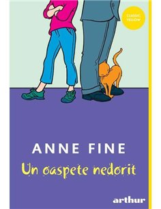 Un oaspete nedorit - Anne Fine | Editura Arthur