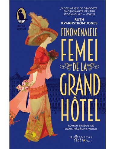 Fenomenalele femei de la Grand Hotel - Ruth Kvarnstrom-Jones | Editura Humanitas
