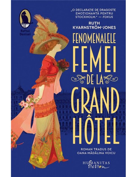 Fenomenalele femei de la Grand Hotel - Ruth Kvarnstrom-Jones | Editura Humanitas