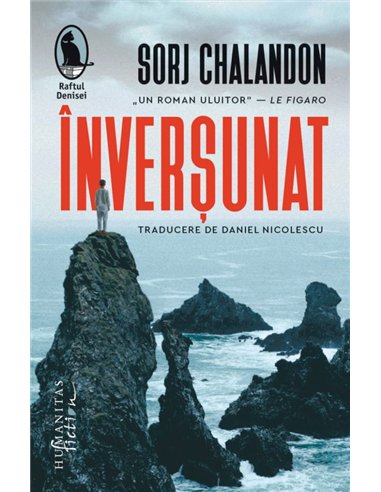 Inversunat - Sorj Chalandon | Editura Humanitas