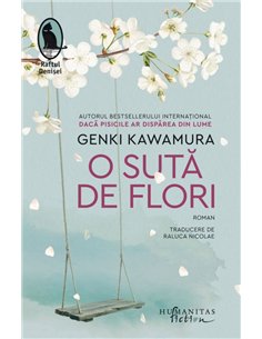 O suta de flori - Genki Kawamura | Editura Humanitas