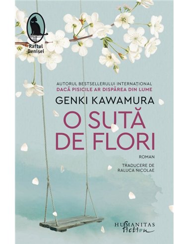 O suta de flori - Genki Kawamura | Editura Humanitas