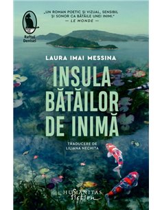 Insula batailor de inima - Laura Imai Messina | Editura Humanitas