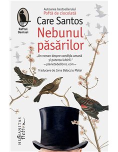 Nebunul pasarilor - Care Santos | Editura Humanitas