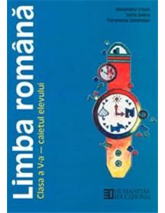 Limba romana. Caietul elevului pentru clasa a V-a - Alexandru Crisan | Editura Humanitas