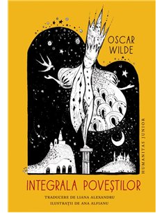 Integrala povestilor - Oscar Wilde | Editura Humanitas