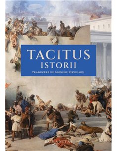 Istorii - Cornelius Tacitus | Editura Humanitas