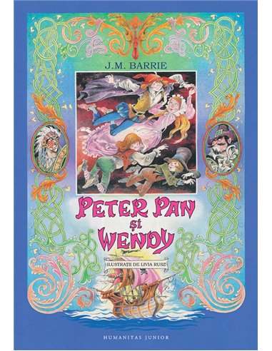 Peter Pan si Wendy - J.M. Barrie | Editura Humanitas