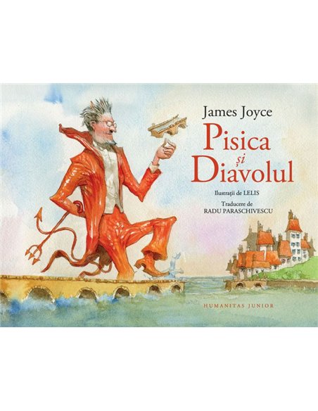 Pisica si Diavolul - James Joyce | Editura Humanitas