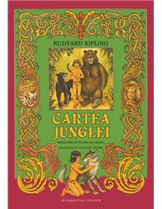Cartea junglei.Cartea lui Mowgli - Rudyardkipling | Humanitas Junior