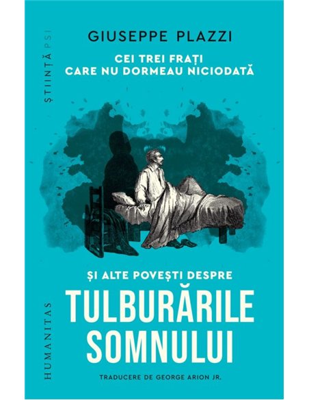 Cei trei frati care nu dormeau niciodata si alte povesti - Giuseppeplazzi | Humanitas