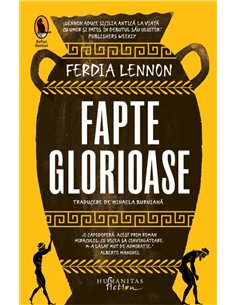 Fapte glorioase - Ferdia Lennon | Humanitas