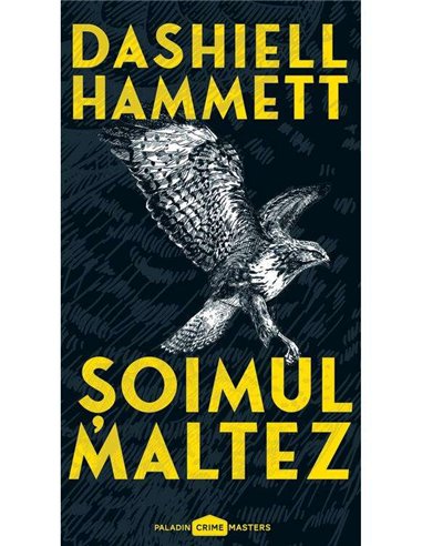 Soimul maltez - Dashiell Hammett | Paladin [necartonata]