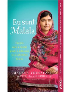 Eu sunt Malala - Malala Yousafzai cu Patricia McCormick | Young Art [necartonata]