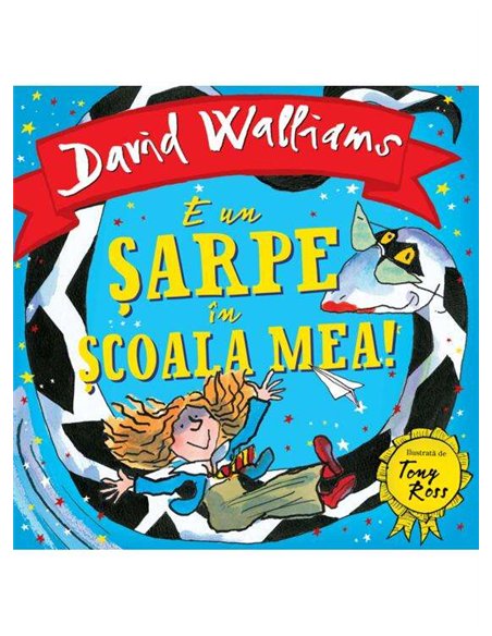 E un sarpe in scoala mea! - David Walliams | Vlad si cartea cu Genius [cartonata]