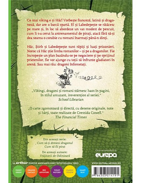 Cum sa-ti dresezi dragonul Vol 3. Cum sa vorbesti dragoneza - Cressida Cowell | Arthur [cartonata]